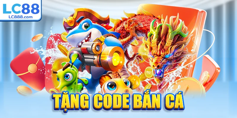 tang-code-ban-ca